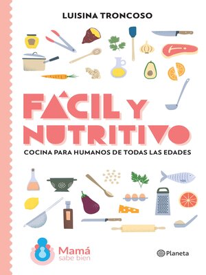 cover image of Fácil y nutritivo